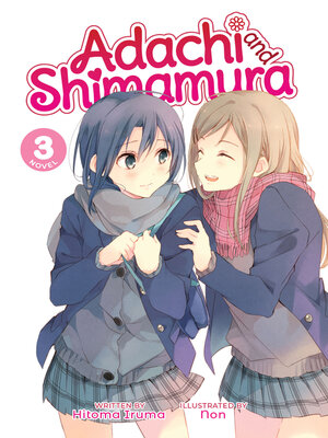 cover image of Adachi and Shimamura, Volume 3